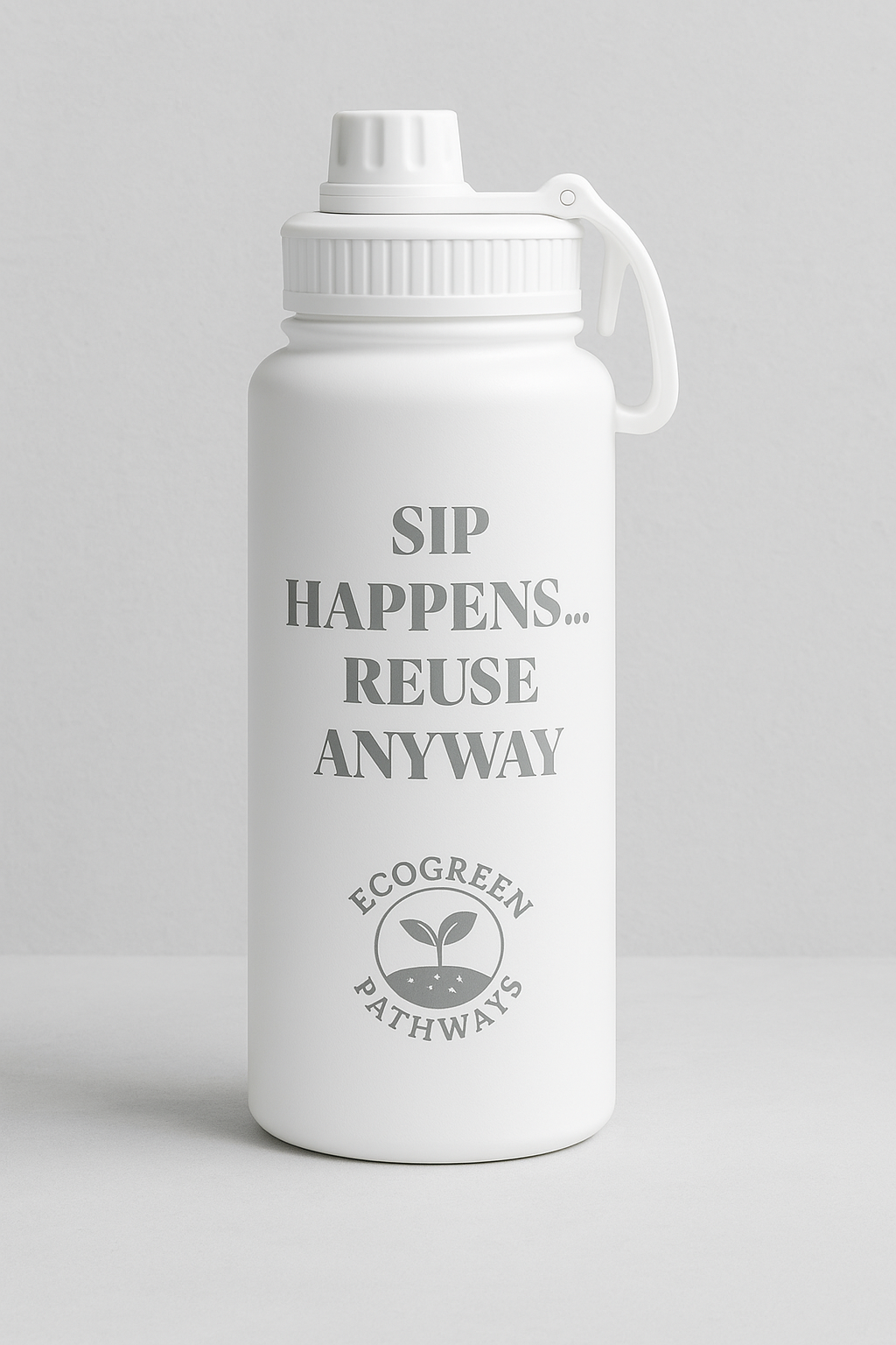 EcoGreen 32oz Insulated Water Bottle – Eco Friendly "Sip Happens Reuse Anyway"